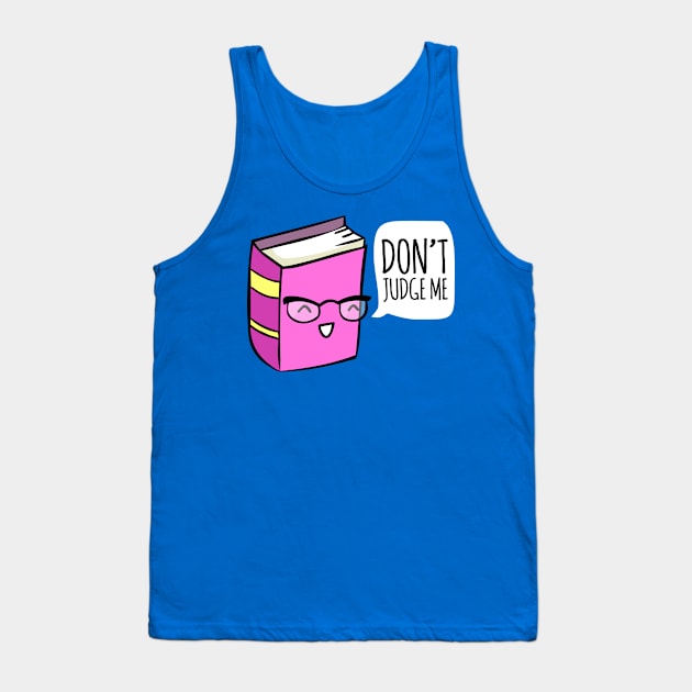 Don't Judge A Book Tank Top by AnishaCreations